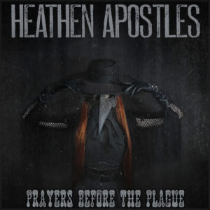 Heathen Apostles Western Gothic EP