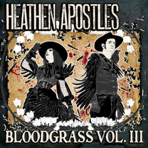 Bloodgrass Vol. 3 EP
