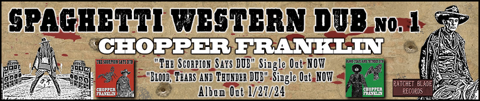 Chopper Franklin - Spaghetti Western Dub single