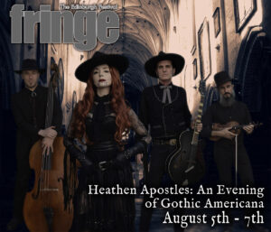 Heathen Apostles Among Bands at Fringe Festival
