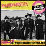 Heathen Apostles at Rebellion